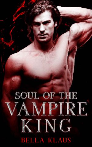 [Blood Fire Saga 03] • Soul of the Vampire King